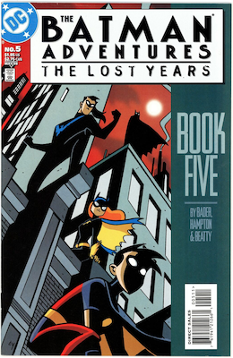 The Batman Adventures: The Lost Years #5 (1998). Click for values.