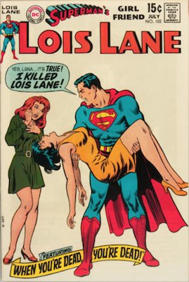 Superman's Girlfriend Lois Lane #102. Click for current values.