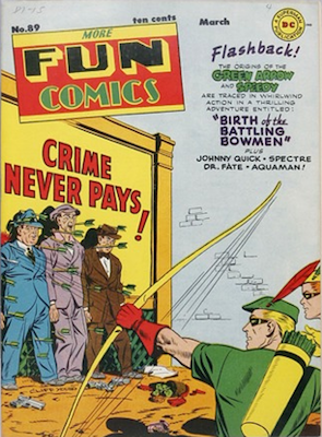 More Fun Comics #89: Origin of Green Arrow and Speedy. click for values