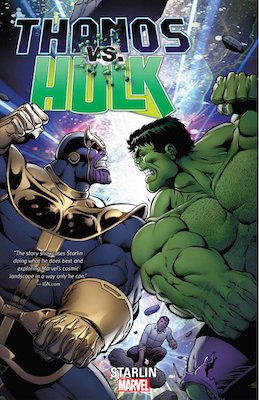 Thanos vs Hulk graphic novel