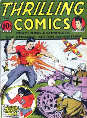 Thrilling Comics #19: Origin and First Appearance, American Crusader. Click for values